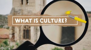 What Makes Up a Country’s Culture?